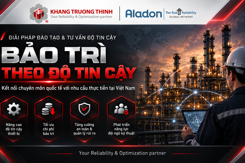 Khang Truong Thinh – A Member of the Global ALADON Network for Reliability-Centered Maintenance (RCM)