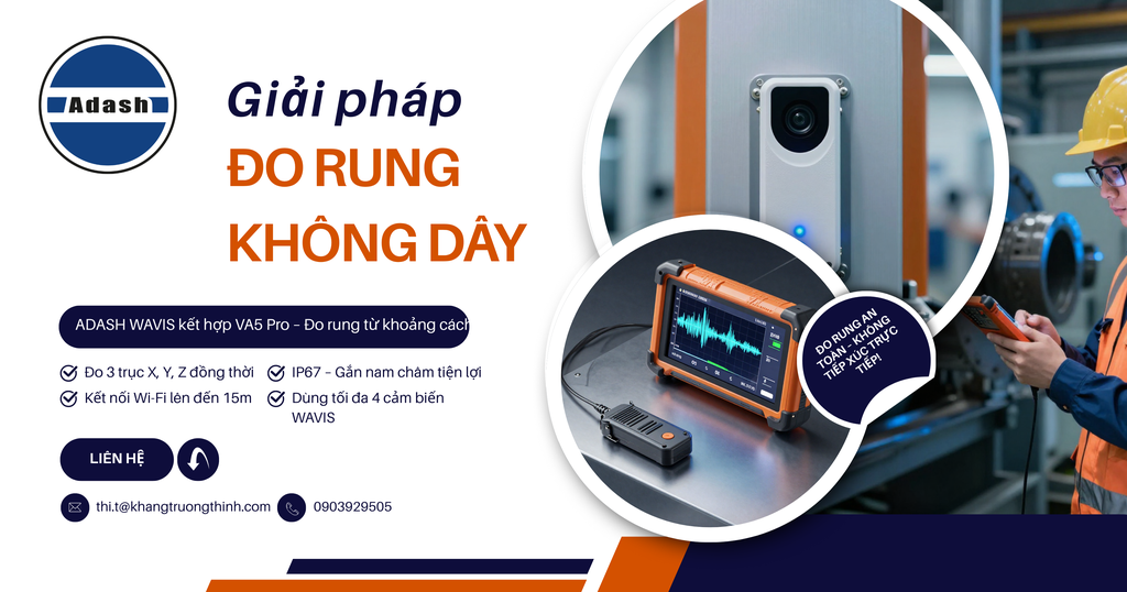 ADASH WAVIS – Giải pháp đo rung không dây 3 trục kết hợp cùng VA5 Pro